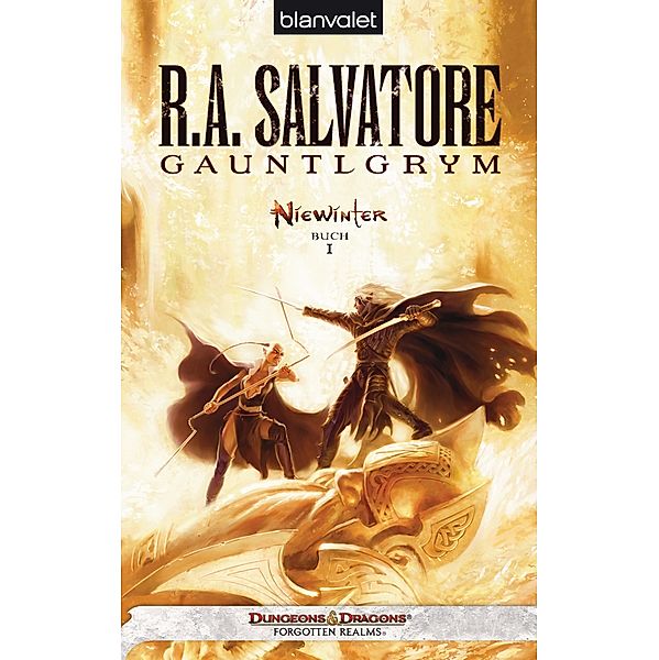 Gauntlgrym / Niewinter Bd.1, R.A. Salvatore