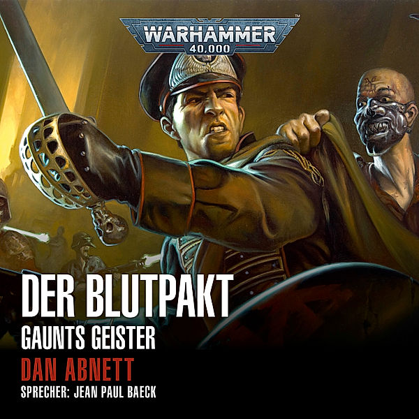 Gaunts Geister - 12 - Warhammer 40.000: Gaunts Geister 12, Dan Abnett