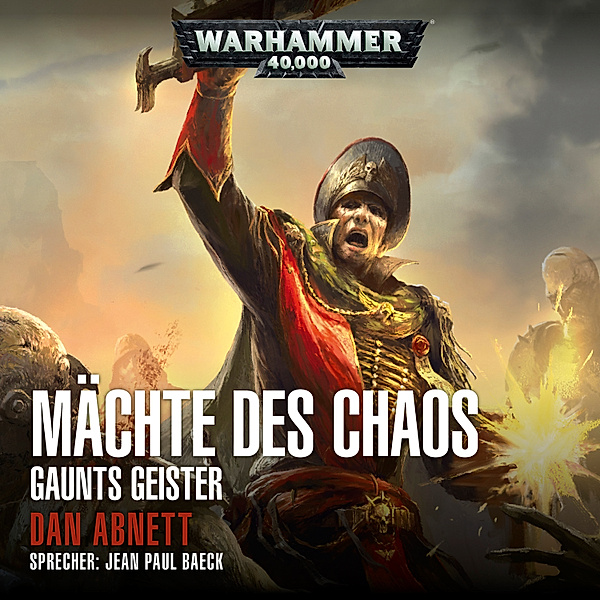 Gaunts Geister - 2 - Warhammer 40.000: Gaunts Geister 02, Dan Abnett