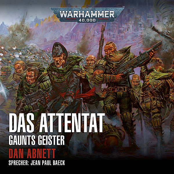 Gaunts Geister - 7 - Warhammer 40.000: Gaunts Geister 07, Dan Abnett