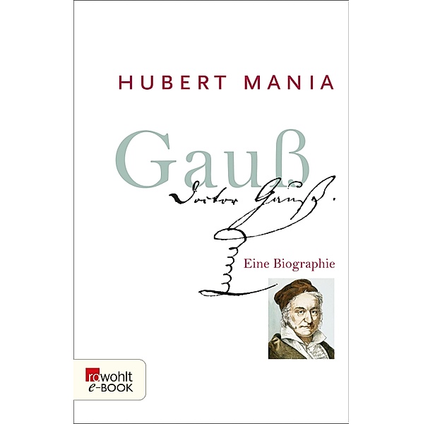 Gauss / E-Book Monographie (Rowohlt), Hubert Mania