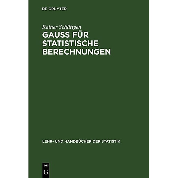 GAUSS für statistische Berechnungen / Jahrbuch des Dokumentationsarchivs des österreichischen Widerstandes, Rainer Schlittgen