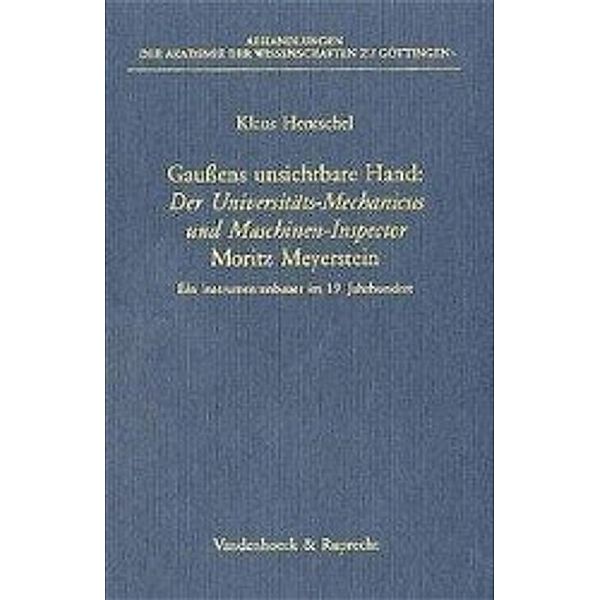 Gaussens unsichtbare Hand: Der Universitäts-Mechanicus und Maschinen-Inspector Moritz Meyerstein, Klaus Hentschel