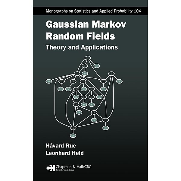 Gaussian Markov Random Fields, Havard Rue, Leonhard Held