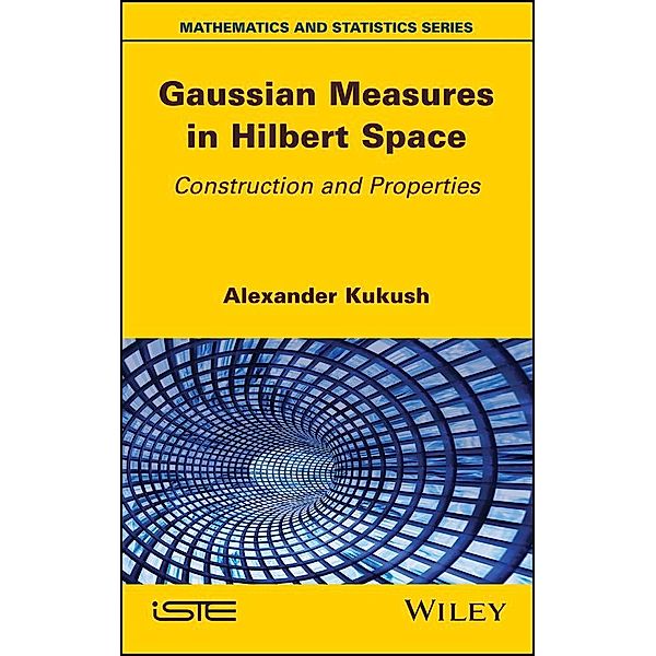 Gaussian Measures in Hilbert Space, Alexander Kukush