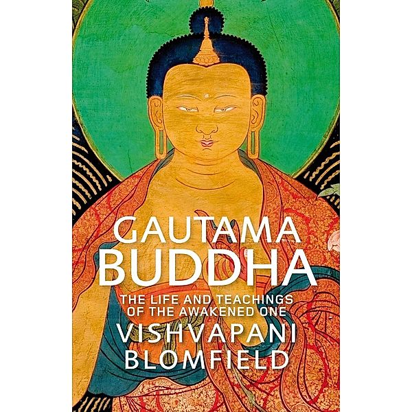 Gautama Buddha, Vishvapani Blomfield