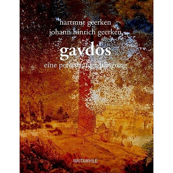 Gavdos, Hartmut Geerken, Johann Hinrich Geerken