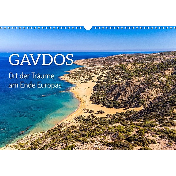 Gavdos - Ort der Träume am Ende Europas (Wandkalender 2023 DIN A3 quer), David Neumeyer