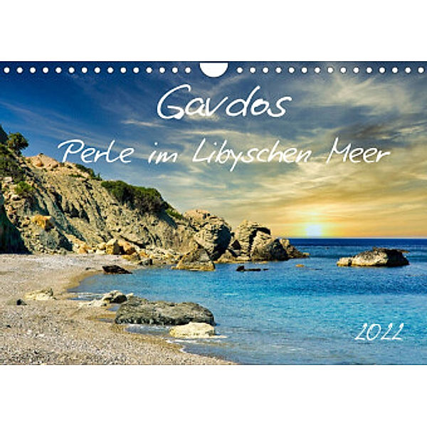 Gavdos - Perle im Libyschen Meer (Wandkalender 2022 DIN A4 quer), Claudia Kleemann