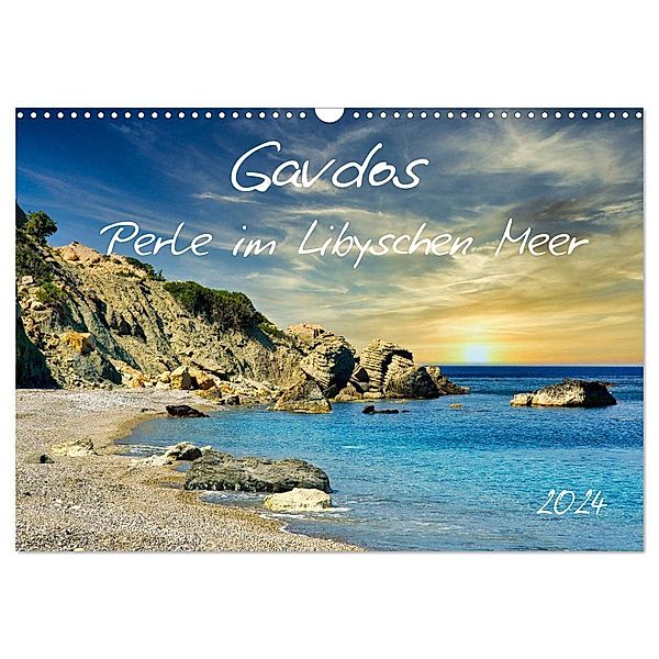 Gavdos - Perle im Libyschen Meer (Wandkalender 2024 DIN A3 quer), CALVENDO Monatskalender, Claudia Kleemann