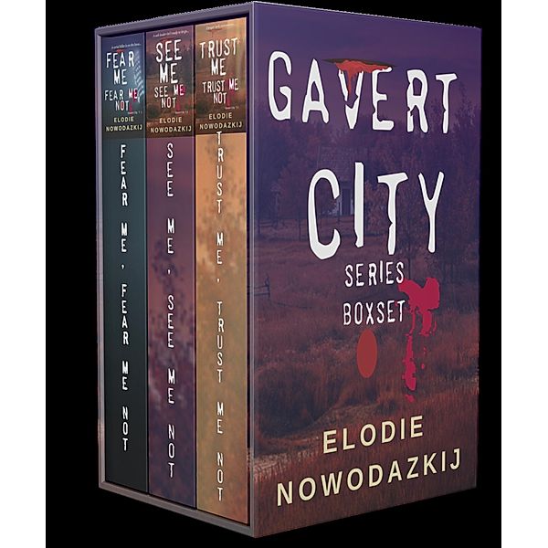 Gavert City Box Set Books 1 to 3: Small town YA romantic suspense, Elodie Nowodazkij