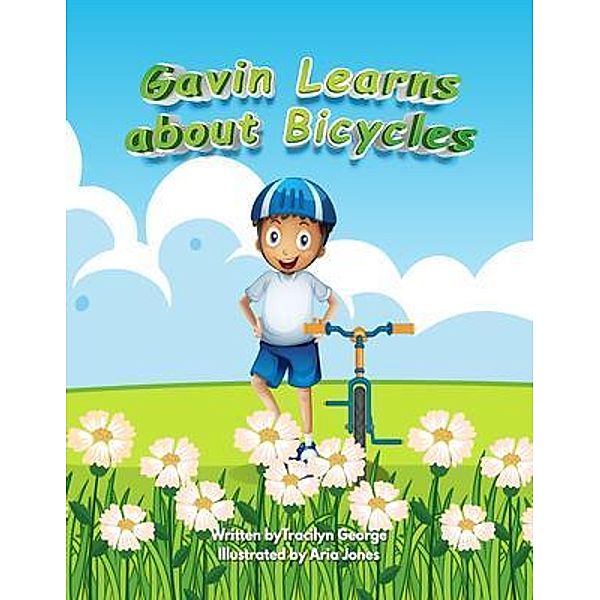 Gavin Learns about Bicycles, Tracilyn George