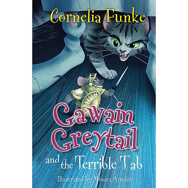 Gawain Greytail and the Terrible Tab, Cornelia Funke