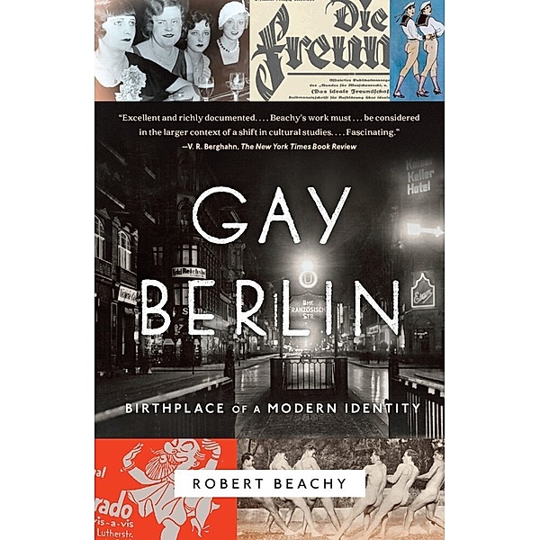 Gay Berlin, Robert Beachy