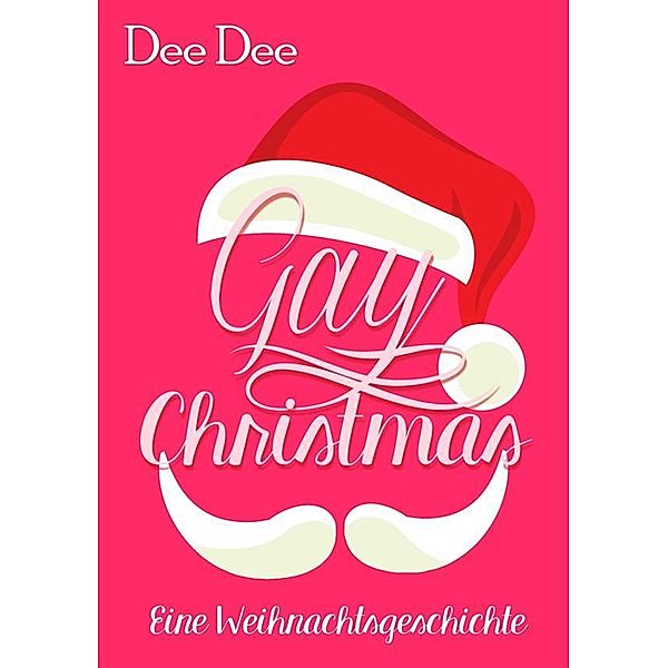 Gay Christmas / Club DT Bd.2, Dee Dee
