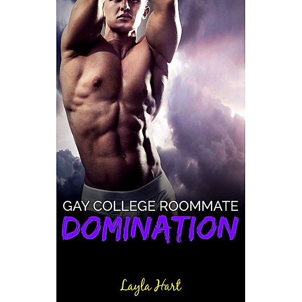 Gay College Roommate Domination, Layla Hart