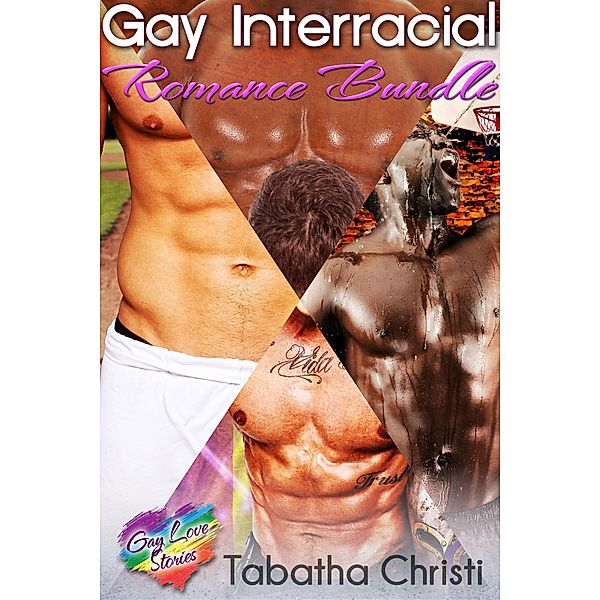 Gay Interracial Romance Bundle, Tabatha Christi