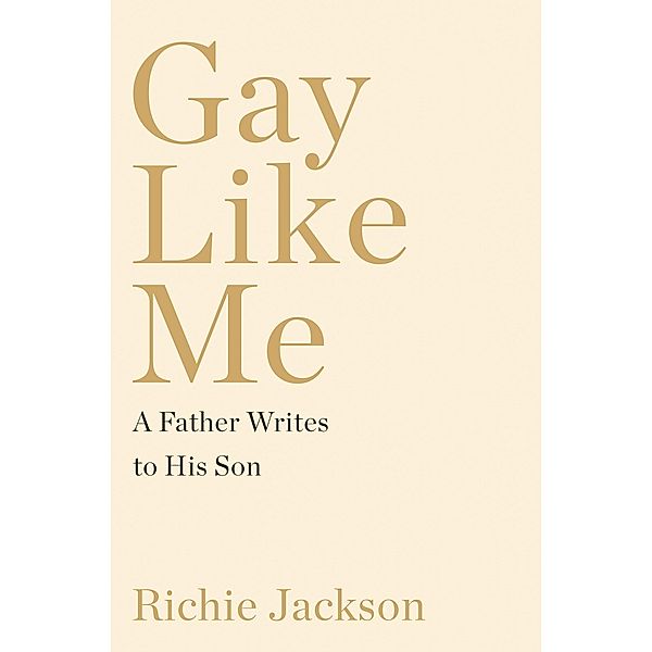 Gay Like Me, Richie Jackson