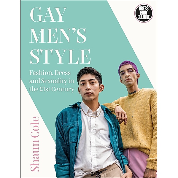 Gay Men's Style, Shaun Cole