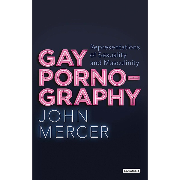 Gay Pornography, John Mercer