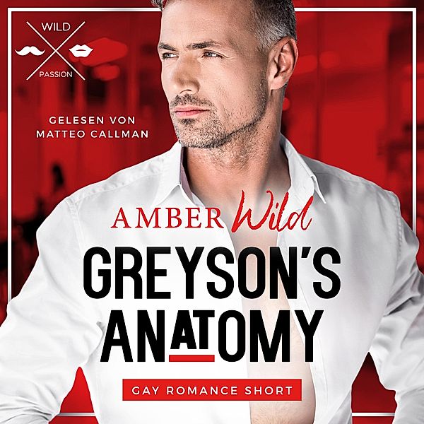 Gay Romance Short - 1 - Greyson's Anatomy, Amber Wild