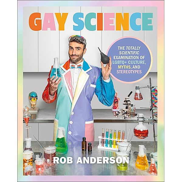 Gay Science, Rob Anderson