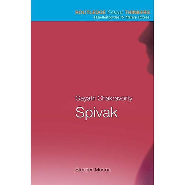 Gayatri Chakravorty Spivak, Stephen Morton