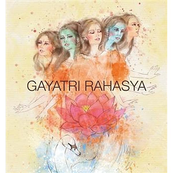 Gayatri Rahasya (Secrets of Gayatri Mantra), Shri Prabhu Ashrit Swamiji