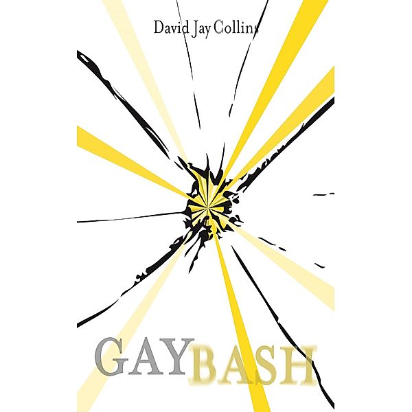Gaybash, David Jay Collins