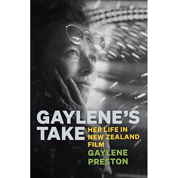 Gaylene's Take, Gaylene Preston