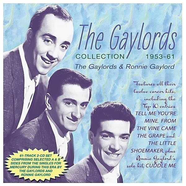 Gaylords Collection 1953-61, The Gaylords & Gaylord Ronnie