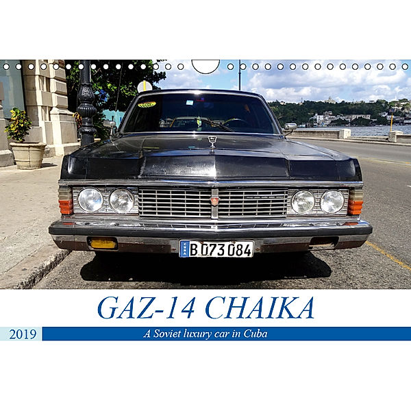 GAZ-14 CHAIKA (Wall Calendar 2019 DIN A4 Landscape), Henning von Löwis of Menar