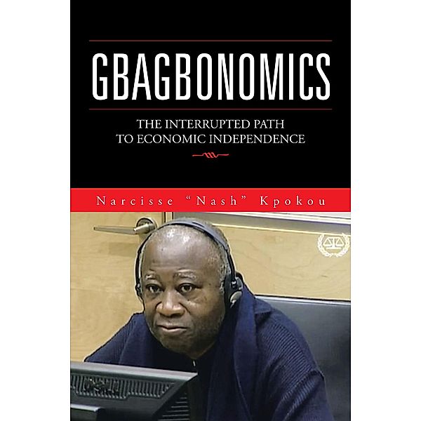 Gbagbonomics, Narcisse "Nash" Kpokou