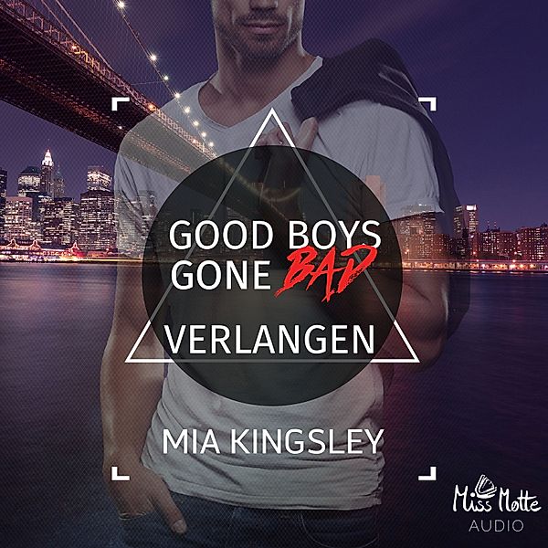 GBGB - 2 - Good Boys Gone Bad, Mia Kingsley