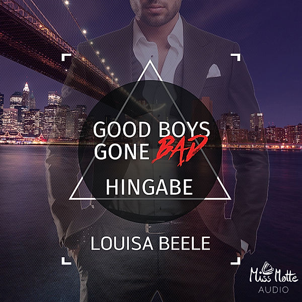 GBGB - 3 - Good Boys Gone Bad, Louisa Beele