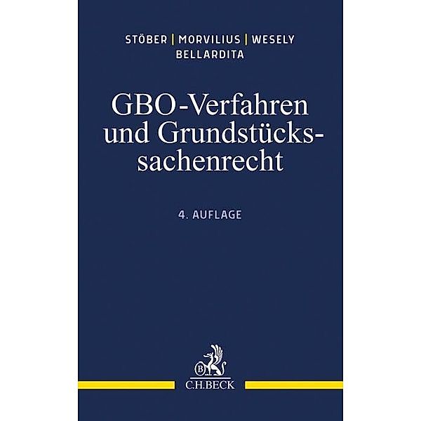 GBO-Verfahren und Grundstückssachenrecht, Kurt Stöber, Theodor Morvilius