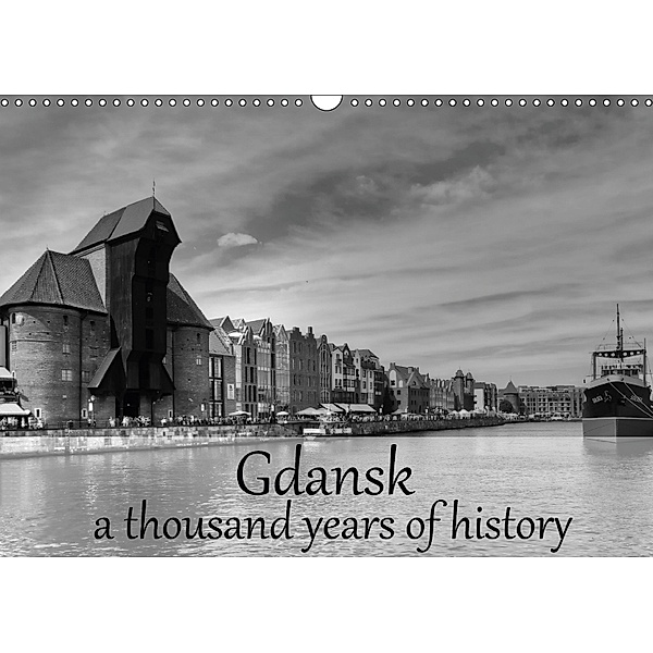 Gdansk a thousand years of history (Wall Calendar 2018 DIN A3 Landscape), Paul Michalzik