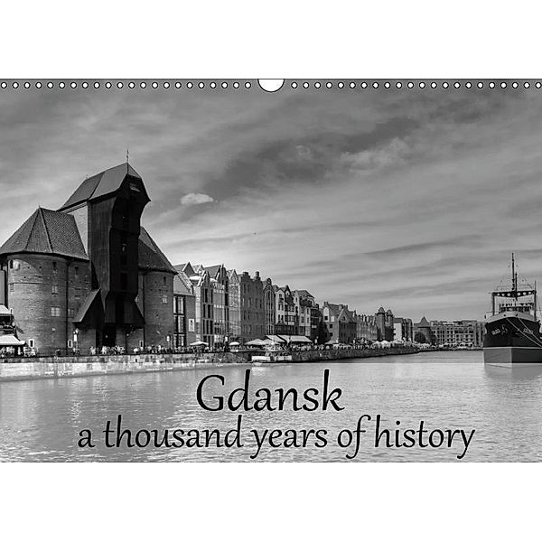 Gdansk a thousand years of history (Wall Calendar 2019 DIN A3 Landscape), Paul Michalzik