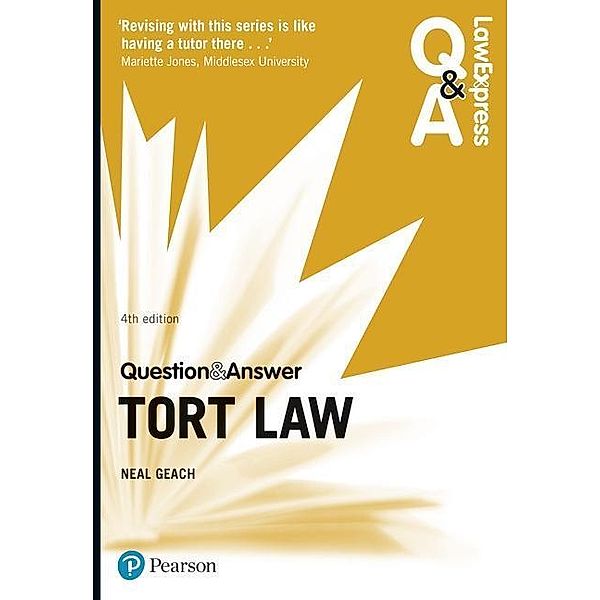 Geach, N: Law Express Question and Answer: Tort Law, Neal Geach