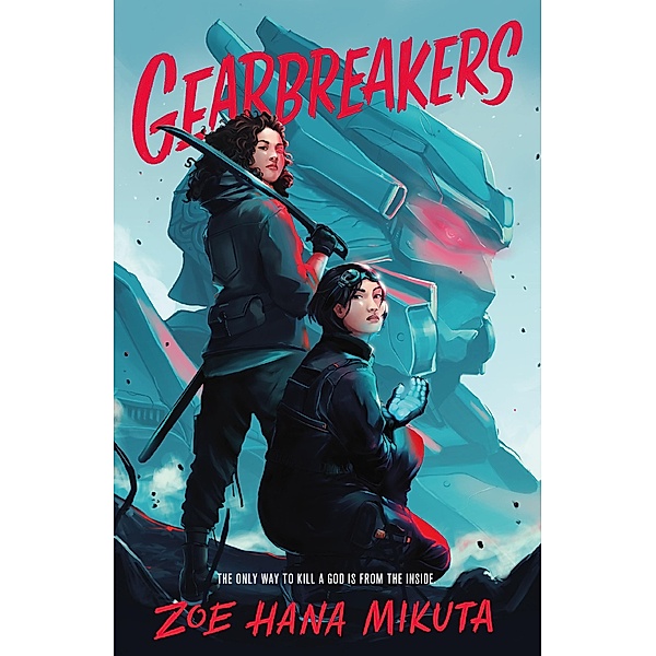 Gearbreakers, Zoe Hana Mikuta