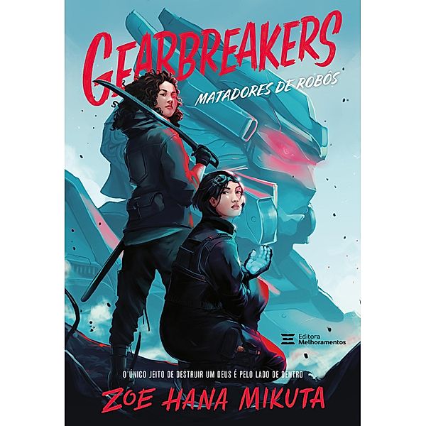 Gearbreakers / Gearbreakers Bd.1, Zoe Hana Mikuta