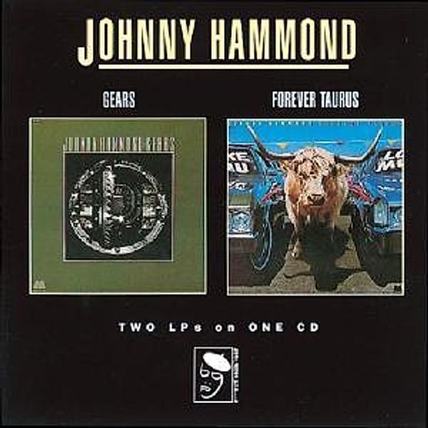 Gears/Forever Taurus, Johnny "hammond" Smith