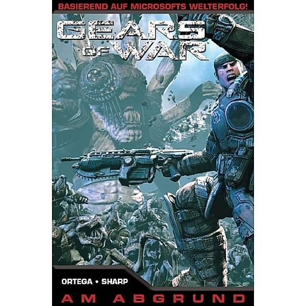 Gears of War - Am Abgrund, Karen Traviss, Joshua Ortega