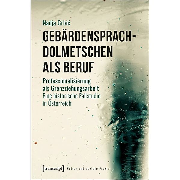 Gebärdensprachdolmetschen als Beruf, Nadja Grbic