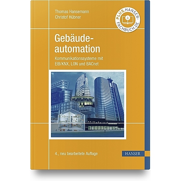 Gebäudeautomation, Thomas Hansemann, Christof Hübner