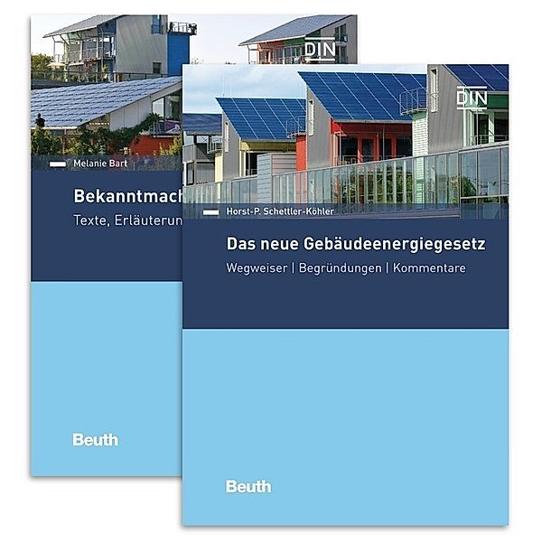 Gebäudeenergiegesetz (GEG) und Bekanntmachungen zum GEG, Melanie Bart, Horst-P. Schettler-Köhler
