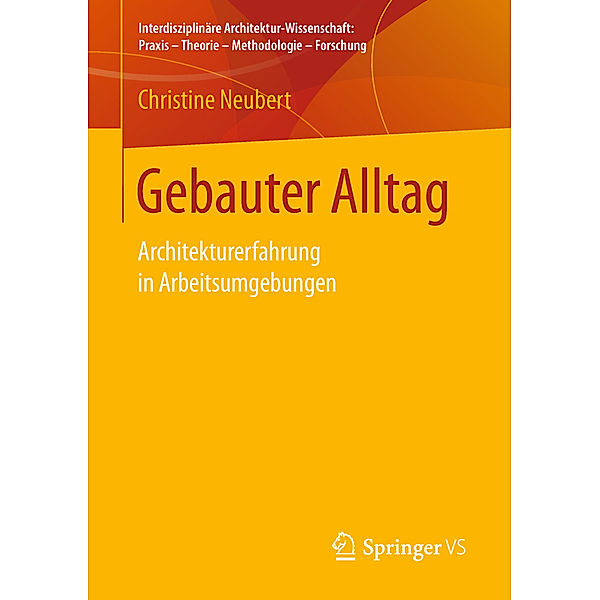 Gebauter Alltag, Christine Neubert