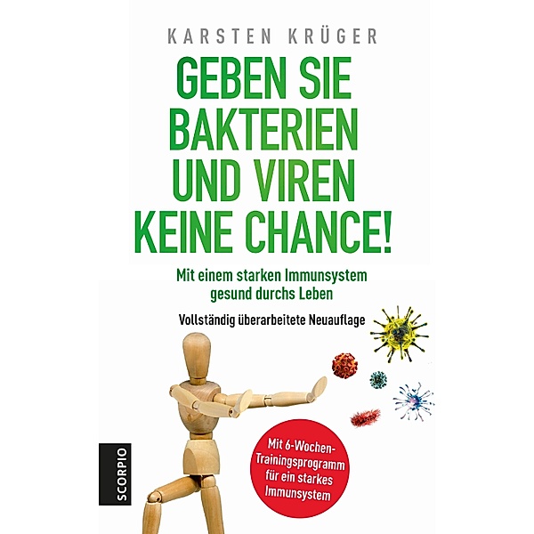 Geben Sie Bakterien und Viren keine Chance!, Karsten Krüger