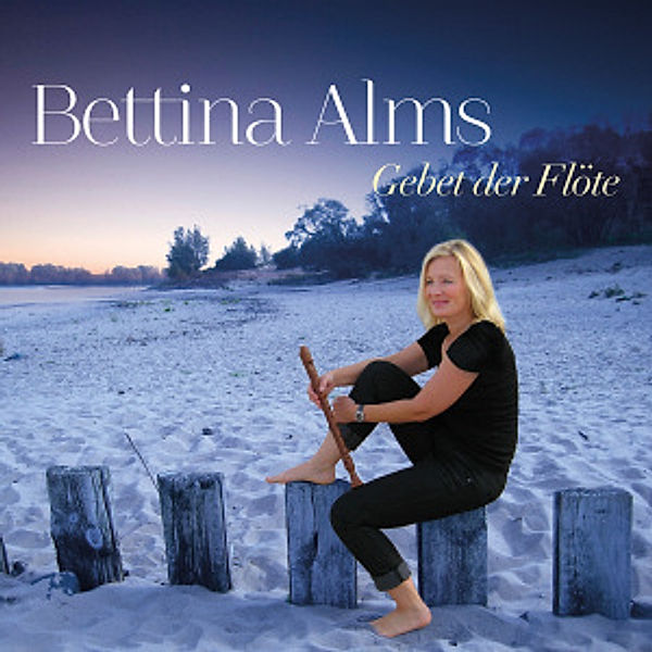 Gebet Der Flöte, Bettina Alms