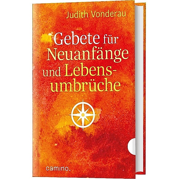 Gebete für Neuanfänge und Lebensumbrüche, Judith Vonderau